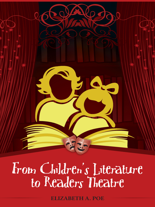 Title details for From Children's Literature to Readers Theatre by Elizabeth A. Poe - Available